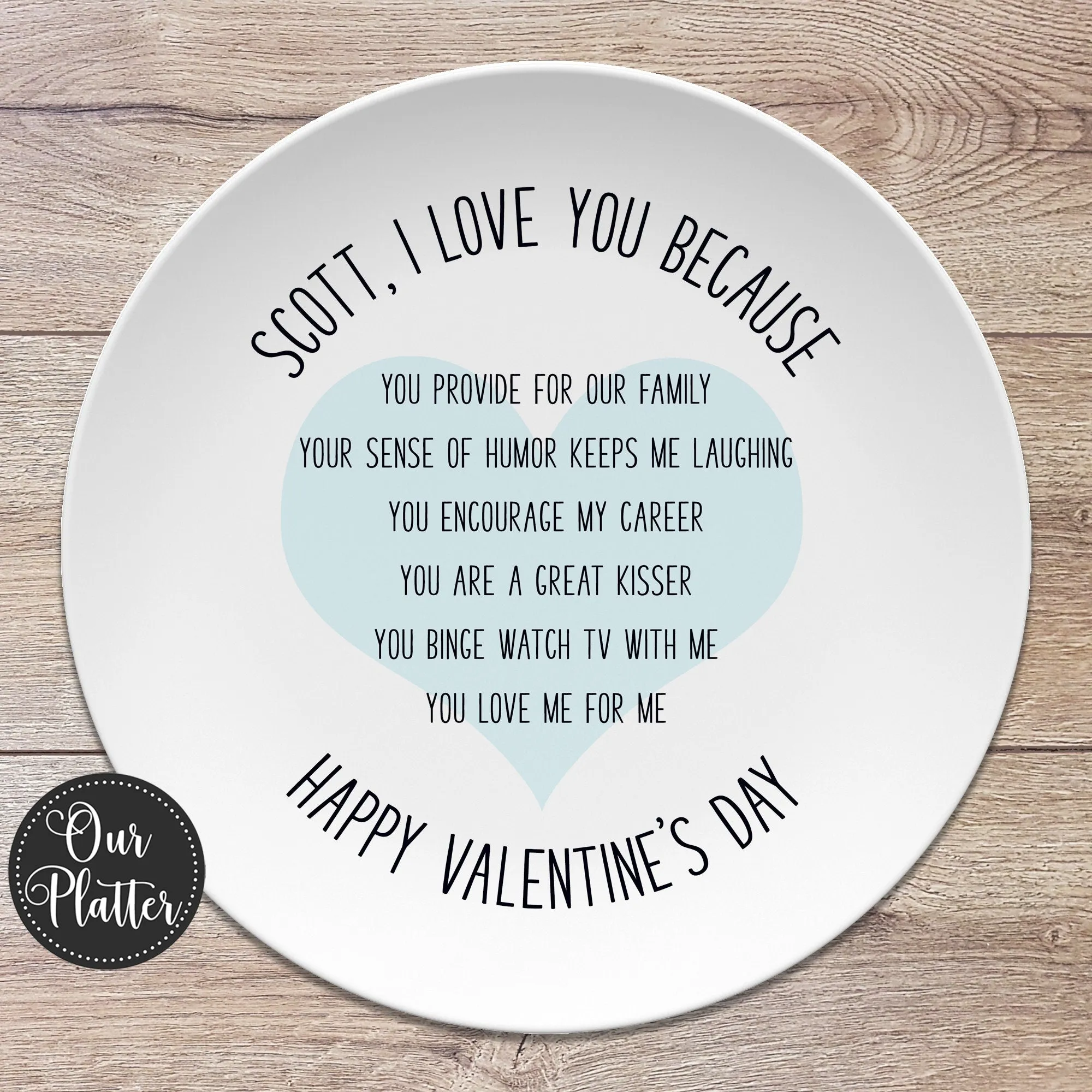 Custom Text Love You Because Personalized Plates