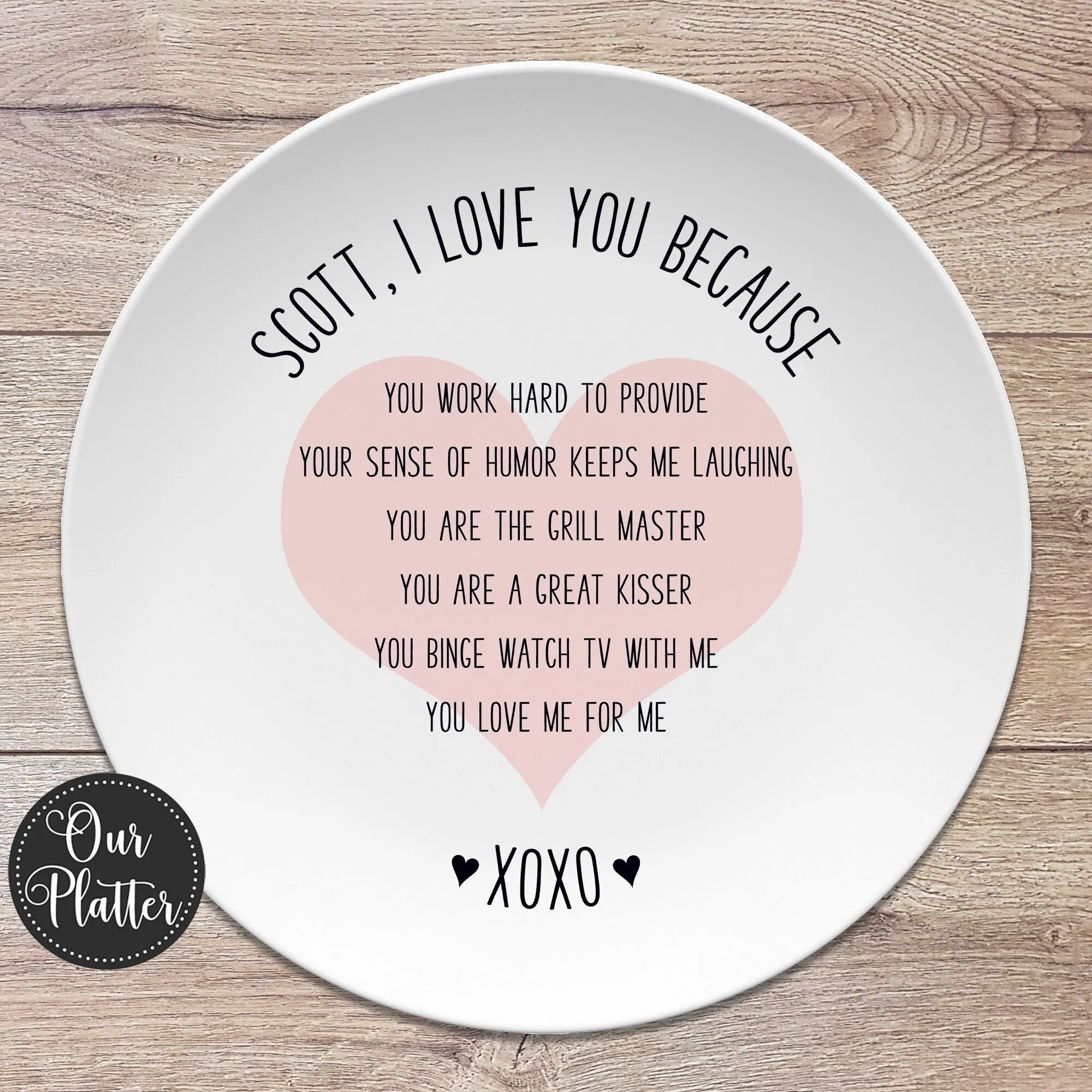 Custom Text Love You Because Personalized Plates