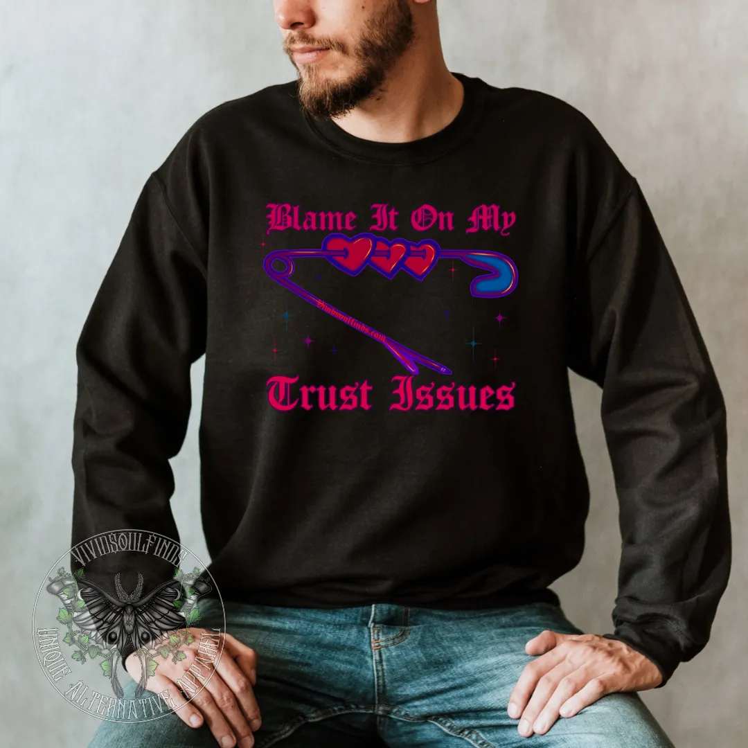 Trust Issues VSF EXCLUSIVE